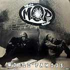 M.O.P. : WORLD FAMOUS  / DJ PREMIER MEDLEY