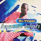 MR. VEGAS : HEADS HIGH