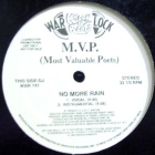 M.V.P. (MOST VALUABLE POETS) : NO MORE RAIN  / GET UP