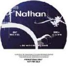NATHAN  / D-GROUND : DO WITH OUT MY LOVE  / YOU GOTTA BE