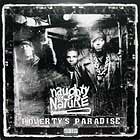 NAUGHTY BY NATURE : POVERTY'S PARADISE