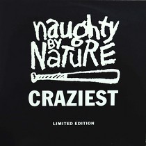 NAUGHTY BY NATURE : CRAZIEST