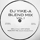 NELLY : RIDE WIT ME  (DJ YIKE-A BLEND MIX)