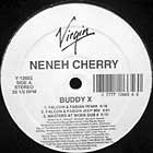 NENEH CHERRY : BUDDY X