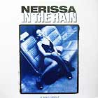 NERISSA : IN THE RAIN