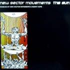 NEW SECTOR MOVEMENTS : THE SUN  (REMIXES)