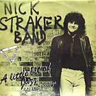 NICK STRAKER BAND : A LITTLE BIT OF JAZZ
