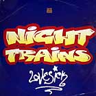 NIGHT TRAINS  ft. MARCIA JOHNSON : LOVESICK