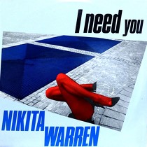 NIKITA WARREN : I NEED YOU