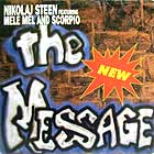 NIKOLAJ STEEN  ft. MELE MEL and SCORPIO : THE NEW MESSAGE