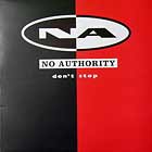 NO AUTHORITY : DON'T STOP
