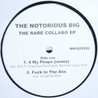 NOTORIOUS B.I.G. : THE RARE COLLABO  EP