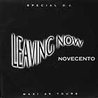 NOVECENTO : LEAVING NOW  / DESPERADO