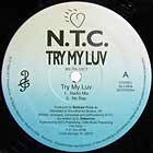 N.T.C. : TRY MY LUV