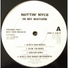 NUTTIN' NYCE : IN MY NATURE