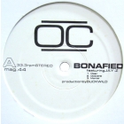 O.C.  ft. JAY-Z : BONAFIED  / U.N.I