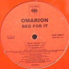 OMARION : BEG FOR IT