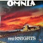 OMNIA : THE KNIGHTS