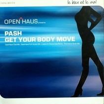 OPEN HAUS  presents PASH : GET YOUR BODY MOVE