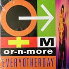 OR-N-MORE  ft. FATHER M.C. : EVERYOTHERDAY