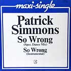 PATRICK SIMMONS : SO WRONG