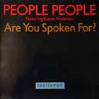 PEOPLE PEOPLE  ft. KAREN ANDERSON : ARE YOU SPOKEN FOR ?