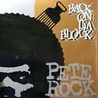 PETE ROCK : BACK ON DA BLOCK