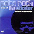 PETE ROCK : TRU MASTER