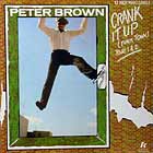 PETER BROWN : CRANK IT UP (FUNK TOWN) PART 1