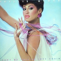 PHYLLIS HYMAN : CAN'T WE FALL IN LOVE AGAIN