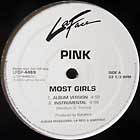 P!NK : MOST GIRL
