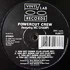 POWER CUT CREW : YOU GET DOWN  / THIS IS HOW IT SHOULD BE DONE