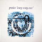 PRAISE : EASY WAY OUT
