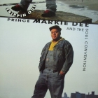 PRINCE MARKIE DEE : TRIPPIN OUT