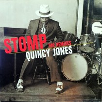 QUINCY JONES : STOMP  (THE REMIXES)