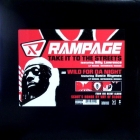 RAMPAGE  ft. BILLY LAWRENCE : TAKE IT TO THE STREETS