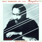 RAY PARKER JR.  AND RAYDIO : A WOMAN NEEDS LOVE