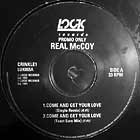 REAL MCCOY : COME & GET YOUR LOVE