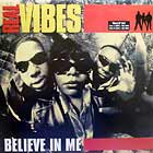 REAL VIBES : BELIEVE IN ME