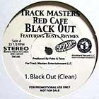 RED CAFE  ft. BUSTA RHYMES : BLACK OUT