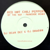 RED HOT CHILI PEPPERS : BY THE WAY  (PARKSIDE REMIX)