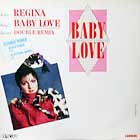 REGINA : BABY LOVE  (DOUBLE REMIX)