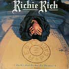 RICHIE RICH : DO G'S GET TO GO TO HEAVEN?