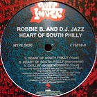 ROBBIE B. & D.J. JAZZ : HEART OF SOUTH PHILLY