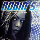 ROBIN S. : FROM NOW ON