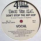 ROCK THE M.C. : DON'T STOP THE HIP HOP