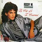 ROCKY M. : FLY WITH ME TO WONDERLAND