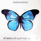 RODEO JONES : SHADES OF SUMMER  (REMIXES)
