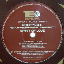 ROOT SOUL  ft. VANESSA FREEMAN & MIKE PATTO : SPIRIT OF LOVE