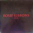ROSIE RIBBONS : BLINK
